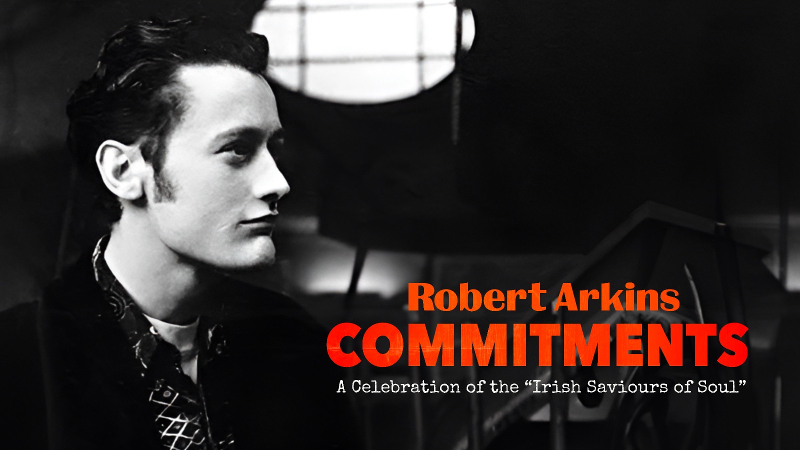Robert Arkins Commitments