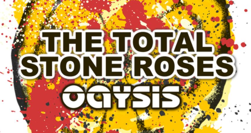 The Total Stone Roses