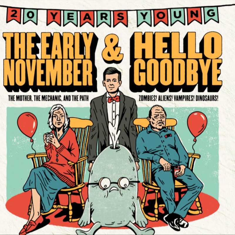 The Early November & Hellogoodbye