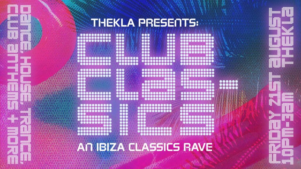 Club Classics - Ibiza Anthems 🪩