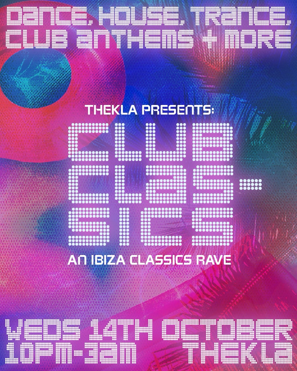 Club Classics - Ibiza Anthems 🪩
