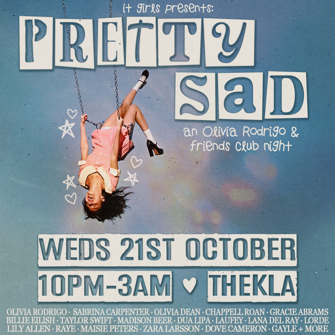 Pretty Sad - An Olivia Rodrigo & Friends Club Night